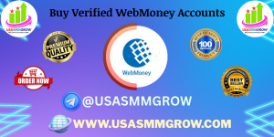 Buy Verified WebMoney Accounts 